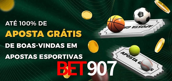 bet907 Ate 100% de Aposta Gratis